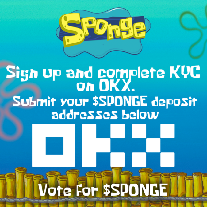 $SPONGE, nova meme coin, pode ser listado na OKX? $SPONGE, nova meme coin, pode ser listado na OKX?