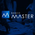 Banco Master: origem e atuação no Brasil